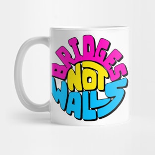 Bridges Not Walls Word Art Mug